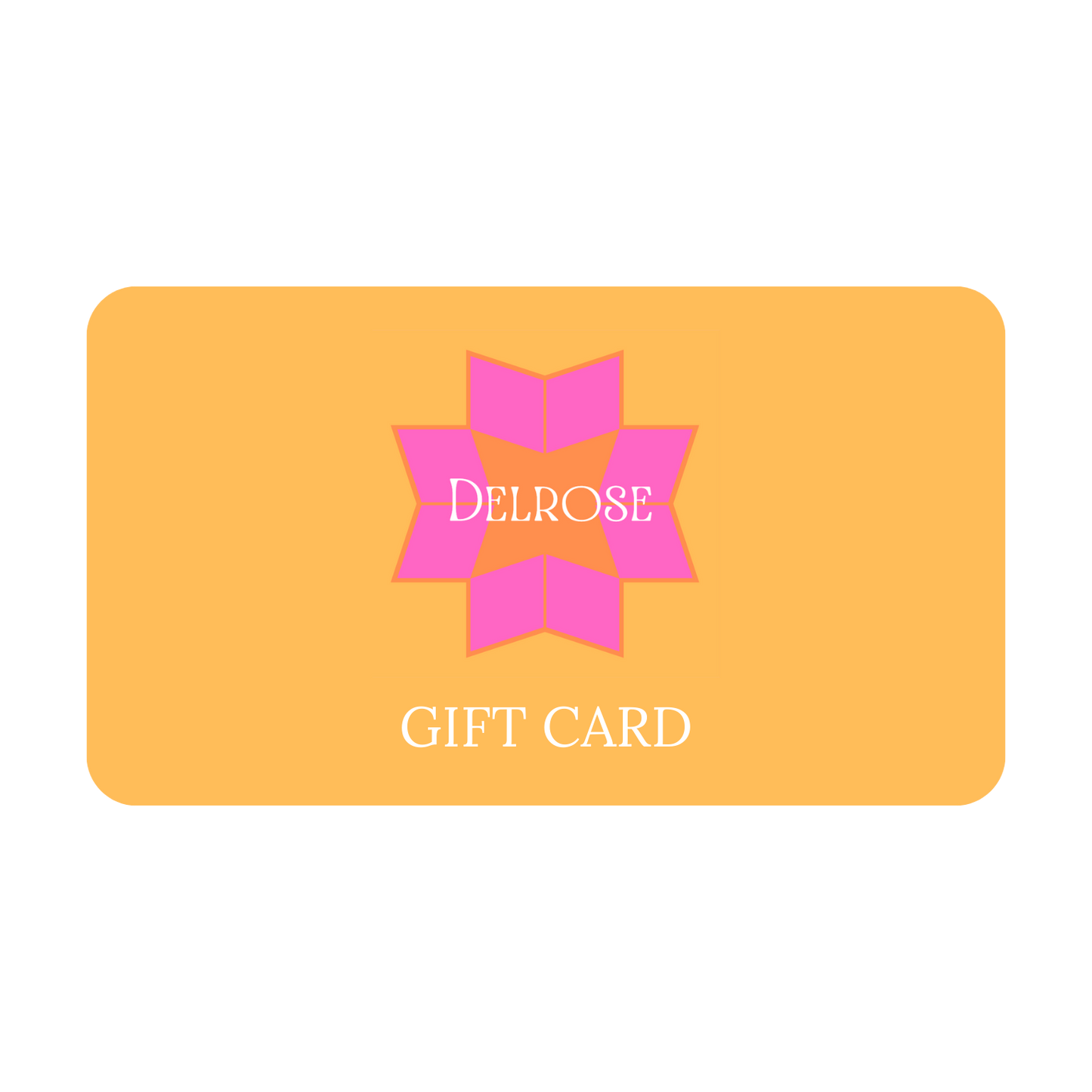 The Delrose Gift Card